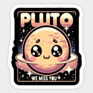 Pluto - We Miss You - February 1930-January 2009 Sticker